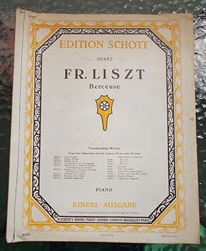 Franz Liszt BERCEUSE Edition Schott 06485 PIANO