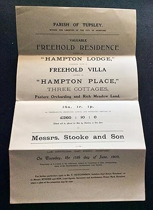 PARISH OF TUPSLEY VALUABLE FREEHOLD RESIDENCE KNOWN AS HAMPTON LODGE TOGETHER WITH A FREEHOLD VIL...
