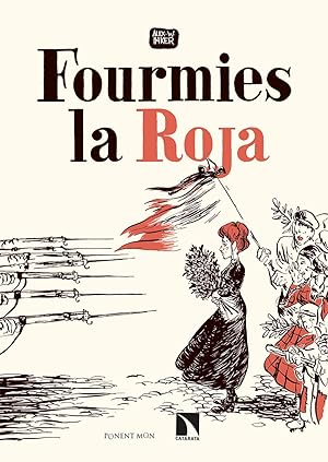 Immagine del venditore per Fourmies la Roja. venduto da Librera PRAGA