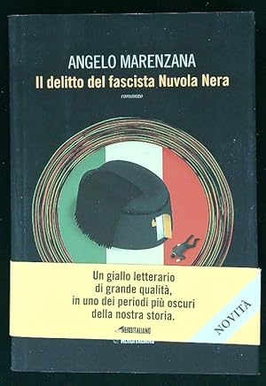 Bild des Verkufers fr Il delitto del fascista Nuvola Nera zum Verkauf von Librodifaccia