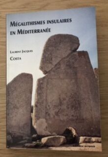 Bild des Verkufers fr Mgalithismes insulaires en Mditerrane zum Verkauf von arobase livres