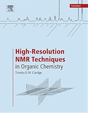 Bild des Verkufers fr High-Resolution NMR Techniques in Organic Chemistry by Claridge, Timothy D.W. [Paperback ] zum Verkauf von booksXpress