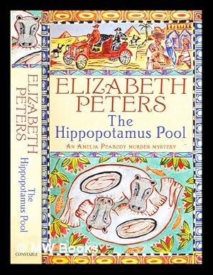 Seller image for The Hippopotamus Pool / Elizabeth Peters for sale by MW Books Ltd.