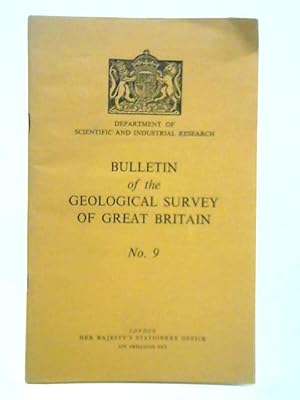 Bild des Verkufers fr Bulletin of the Geological Survey of Great Britain No. 9 zum Verkauf von World of Rare Books