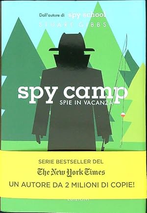 Seller image for Spy camp. Spie in vacanza for sale by Librodifaccia