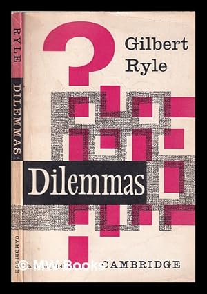 Immagine del venditore per Dilemmas: the Tarner lectures, 1953 / by Gilbert Ryle venduto da MW Books Ltd.