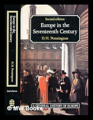 Imagen del vendedor de Europe in the seventeenth century / D.H. Pennington a la venta por MW Books Ltd.