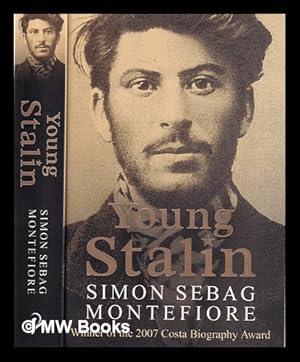 Seller image for Young Stalin / Simon Sebag Montefiore for sale by MW Books Ltd.