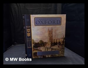 Seller image for Oxford: 60 paintings by John Fulleylove / text by Su Box and Colin Inman; introduction by Tim Healey for sale by MW Books Ltd.