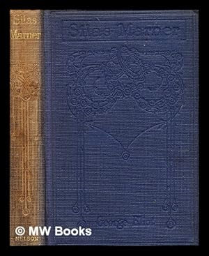 Seller image for Silas Marner / by George Eliot for sale by MW Books Ltd.