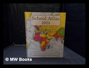 Immagine del venditore per School atlas 1924 / by J.G. Bartholomew, with an introduction by L.W. Lyde venduto da MW Books Ltd.