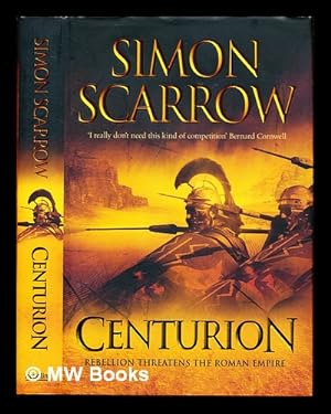 Imagen del vendedor de Centurion / Simon Scarrow a la venta por MW Books Ltd.
