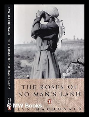 Seller image for The roses of no man's land for sale by MW Books Ltd.
