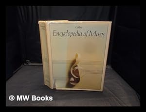 Seller image for Collins encyclopedia of music / [edited by] Sir Jack Westrup and F. Ll. Harrison / revised by Conrad Wilson for sale by MW Books Ltd.