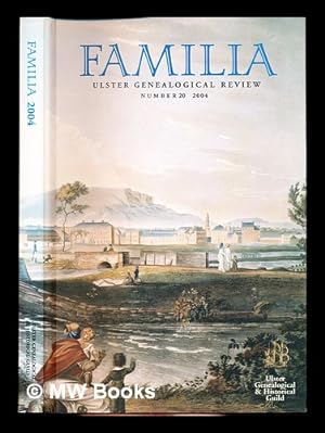 Seller image for Familia: Ulster Genealogical Review: Number 20: 2004 for sale by MW Books Ltd.