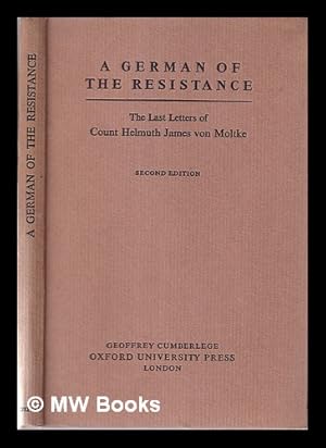 Seller image for A German of the resistance: last letters for sale by MW Books Ltd.