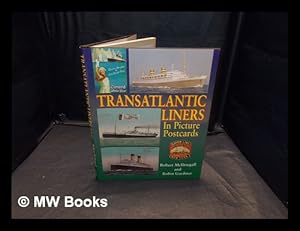 Seller image for Transatlantic liners in picture postcards / Robert McDougall and Robin Gardiner for sale by MW Books Ltd.