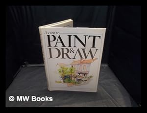 Imagen del vendedor de Learn to paint & draw a la venta por MW Books Ltd.