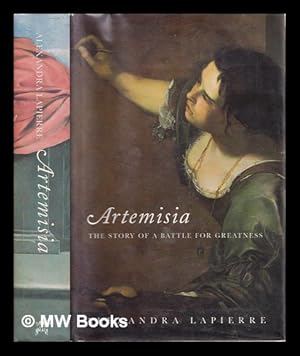 Seller image for Artemisia : the story of a battle for greatness for sale by MW Books Ltd.