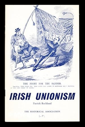 Seller image for Irish unionism, 1885-1922 for sale by MW Books Ltd.