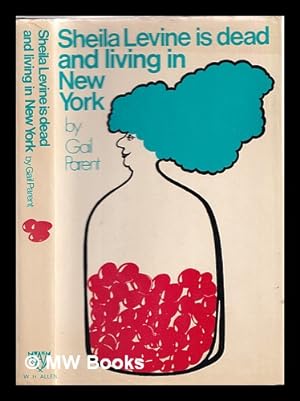 Imagen del vendedor de Sheila Levine is dead and living in New York a la venta por MW Books Ltd.