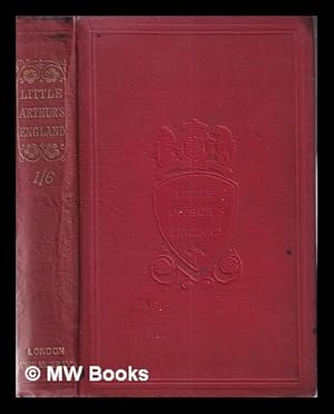Seller image for Little Arthur's history of England for sale by MW Books Ltd.