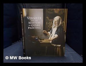 Immagine del venditore per Vermeer and the masters of genre painting : inspiration and rivalry venduto da MW Books Ltd.