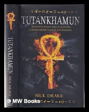 Seller image for Tutankhamun: the book of shadows / Nick Drake for sale by MW Books Ltd.