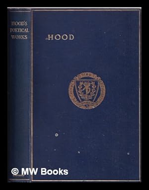 Image du vendeur pour The complete poetical works of Thomas Hood mis en vente par MW Books Ltd.