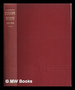 Image du vendeur pour Ciano's diary, 1939-43 mis en vente par MW Books Ltd.