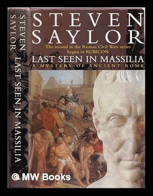 Imagen del vendedor de Last seen in Massilia : mysteries of ancient Rome a la venta por MW Books Ltd.