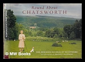 Seller image for Round about Chatsworth for sale by MW Books Ltd.