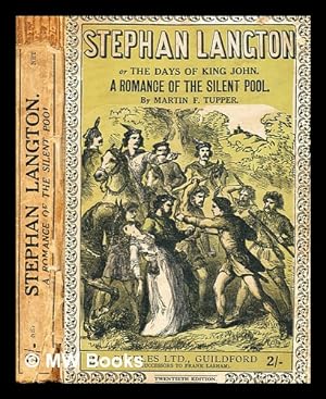 Seller image for Stephan Langton, or, The days of King John / by M. F. Tupper for sale by MW Books Ltd.