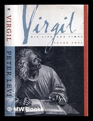 Imagen del vendedor de Virgil : his life and times a la venta por MW Books Ltd.