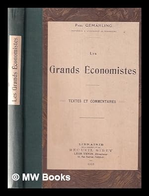 Bild des Verkufers fr Les grands conomistes: textes et commentaires / Paul Gemhling zum Verkauf von MW Books Ltd.
