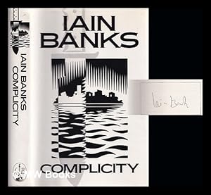 Complicity by Iain Banks