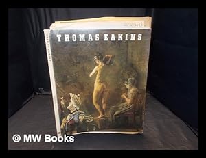 Image du vendeur pour Thomas Eakins : artist of Philadelphia / Darrel Sewell mis en vente par MW Books Ltd.