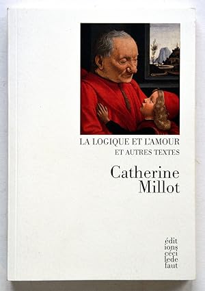 Imagen del vendedor de LA LOGIQUE ET L'AMOUR et autres textes. a la venta por Librairie l'Art et l'Affiche