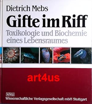 Imagen del vendedor de Gifte im Riff : Toxikologie und Biochemie eines Lebensraumes. a la venta por art4us - Antiquariat