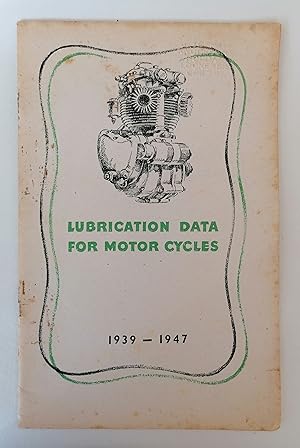 Lubrication Data for Motor Cycles 1939 - 1947
