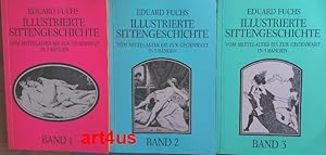 Bild des Verkufers fr Illustrierte Sittengeschichte : vom Mittelalter bis zur Gegenwart. ; In 3 Bnden zum Verkauf von art4us - Antiquariat