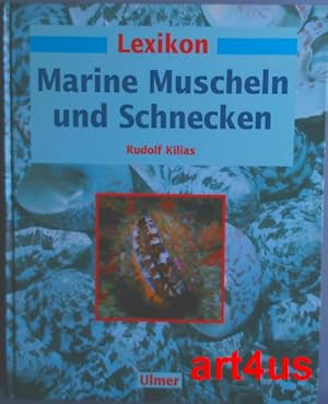 Bild des Verkufers fr Lexikon : Marine Muscheln und Schnecken. zum Verkauf von art4us - Antiquariat