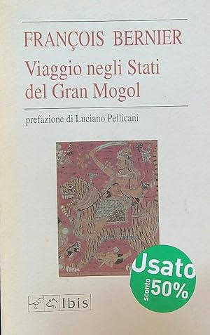 Bild des Verkufers fr Viaggio negli stati del gran mogol zum Verkauf von Librodifaccia