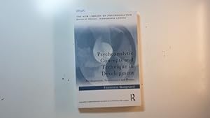 Seller image for Psychoanalytic concepts and technique in development : psychoanalysis, neuroscience and physics for sale by Gebrauchtbcherlogistik  H.J. Lauterbach