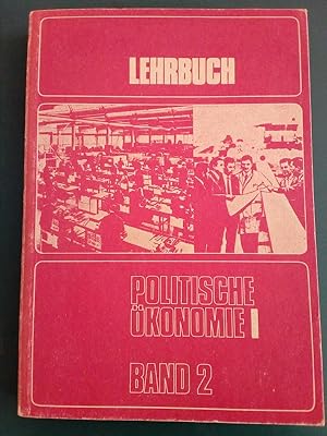 Imagen del vendedor de Politische konomie: Lehrbuch 1. Die brgerliche Produktionsweise. (= Bcherei des Marxismus-Leninismus; Bd. 2). a la venta por Antiquariat Seitenwechsel