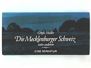 Immagine del venditore per Die Mecklenburger Schweiz unter anderem venduto da Leserstrahl  (Preise inkl. MwSt.)
