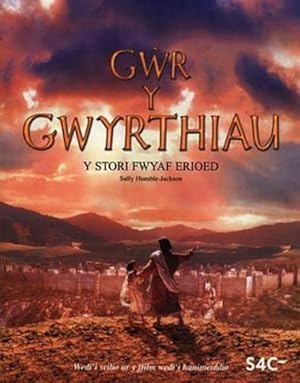 Seller image for Gwr y Gwyrthiau - Y Stori Fwyaf Erioed for sale by WeBuyBooks