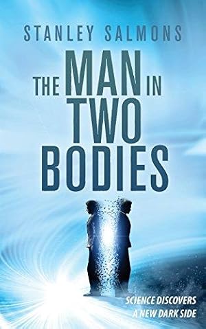 Seller image for The Man in Two Bodies for sale by WeBuyBooks