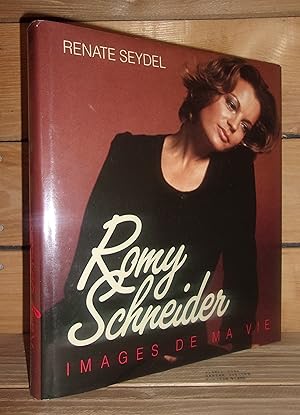 Seller image for ROMY SCHNEIDER : Images de ma vie - (romy schneider: bilder ihres lebens) for sale by Planet's books
