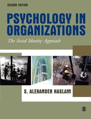 Immagine del venditore per Psychology in Organizations, Second Edition: The Social Identity Approach by Haslam, S. Alexander [Paperback ] venduto da booksXpress